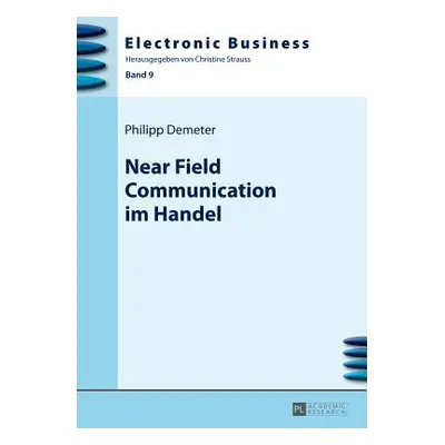 "Near Field Communication Im Handel" - "" ("Strau Christine")