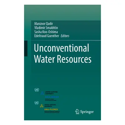 "Unconventional Water Resources" - "" ("Qadir Manzoor")