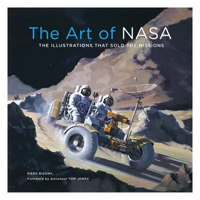 "The Art of NASA: The Illustrations That Sold the Missions, Expanded Collector's Edition" - "" (