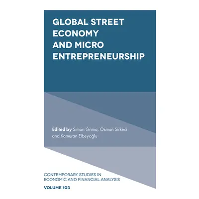 "Global Street Economy and Micro Entrepreneurship" - "" ("Grima Simon")