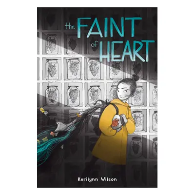 "The Faint of Heart" - "" ("Wilson Kerilynn")