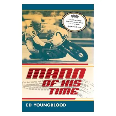 "Mann of His Time" - "" ("Youngblood Ed")