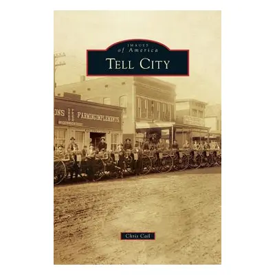 "Tell City" - "" ("Cail Chris")