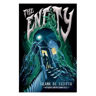 "The Entity" - "" ("de Felitta Frank")