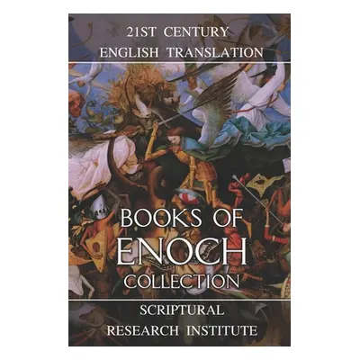 "Books of Enoch Collection" - "" ("Institute Scriptural Research")