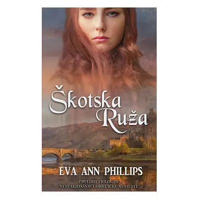 "Skotska Ruza" - "" ("Phillips Eva Ann")