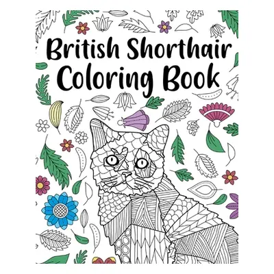 "British Shorthair Coloring Book" - "" ("Paperland")