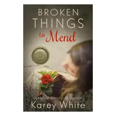 "Broken Things to Mend" - "" ("White Karey")