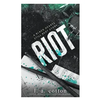 "Riot" - "" ("Cotton L. a.")