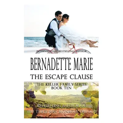 "The Escape Clause" - "" ("Marie Bernadette")