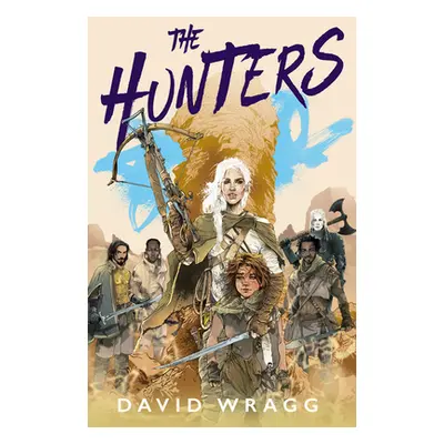 "The Hunters" - "" ("Wragg David")