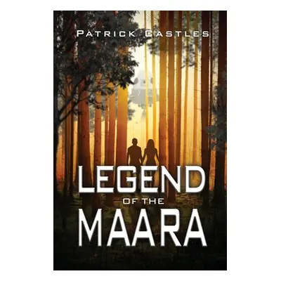 "Legend of the Maara" - "" ("Castles Patrick")