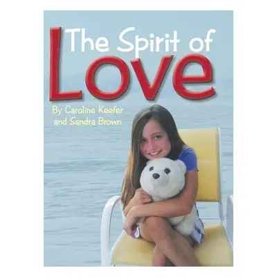 "The Spirit of Love" - "" ("Brown Sandra")