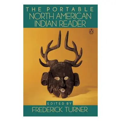 "The Portable North American Indian Reader" - "" ("Various")