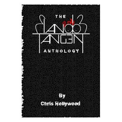 "The 2nd Random Tangent Anthology" - "" ("Hollywood Chris")