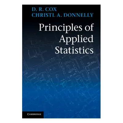 "Principles of Applied Statistics" - "" ("Cox D. R.")