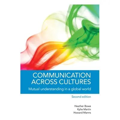 "Communication Across Cultures" - "" ("Bowe Heather")