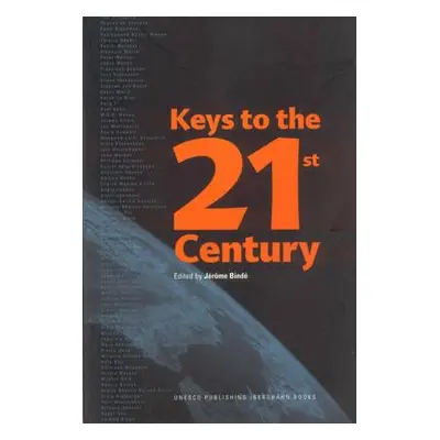 "Keys to the 21st Century" - "" ("Bind Jrme")