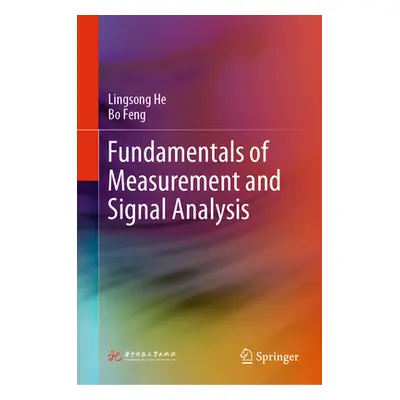 "Fundamentals of Measurement and Signal Analysis" - "" ("He Lingsong")