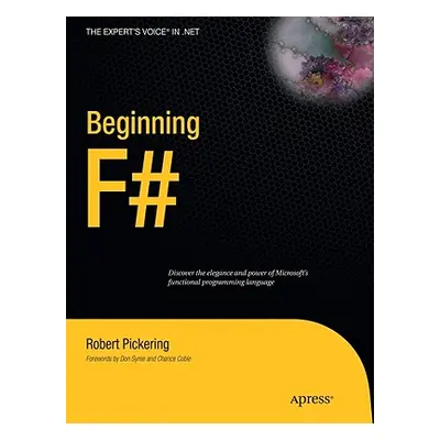 "Beginning F#" - "" ("Pickering Robert")