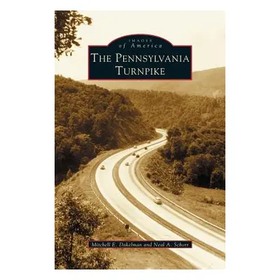 "Pennsylvania Turnpike" - "" ("Dakelman Mitchell Eric")