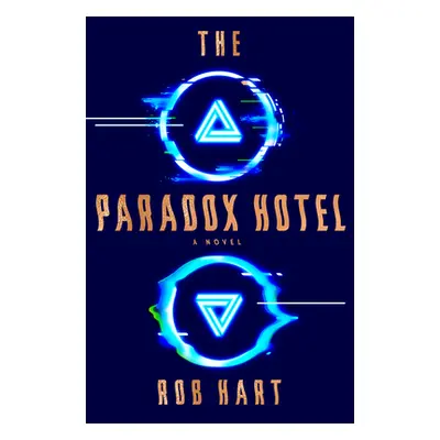 The Paradox Hotel (Hart Rob)