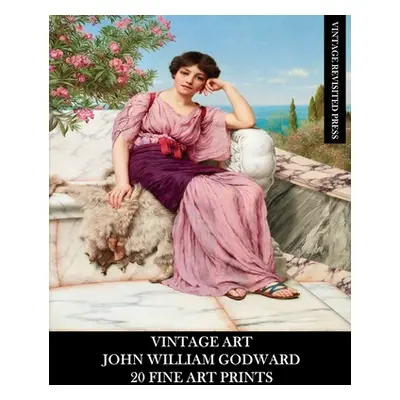 "Vintage Art: John William Godward: 20 Fine Art Prints: Neo-Classicism Ephemera for Framing, Hom