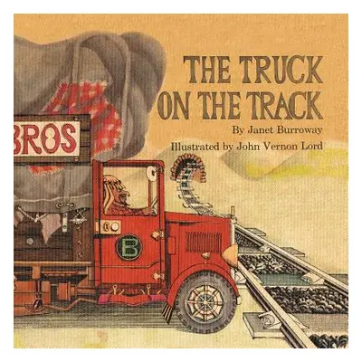 "The Truck on the Track" - "" ("Burroway Janet")