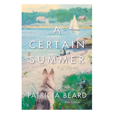 "A Certain Summer" - "" ("Beard Patricia")