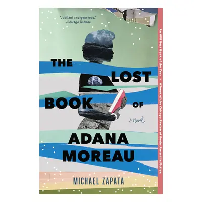 "The Lost Book of Adana Moreau" - "" ("Zapata Michael")