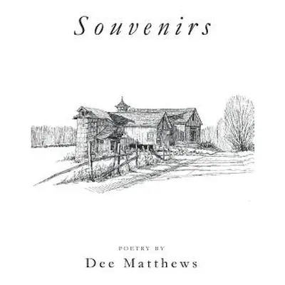 "Souvenirs" - "" ("Matthews Dee")