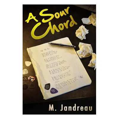 "A Sour Chord" - "" ("Jandreau M.")