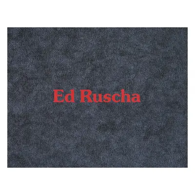 "Ed Ruscha: Eilshemius & Me" - "" ("Iverson Margaret")