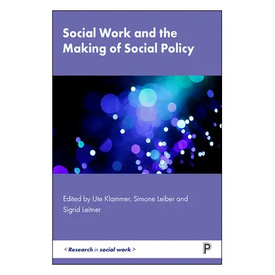 "Social Work and the Making of Social Policy" - "" ("Sowa Frank")