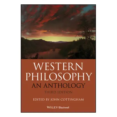 "Western Philosophy: An Anthology" - "" ("Cottingham John G.")