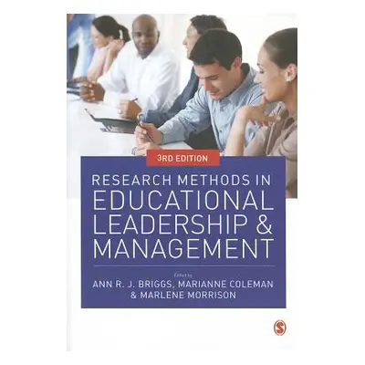 "Research Methods in Educational Leadership and Management" - "" ("Briggs Ann")