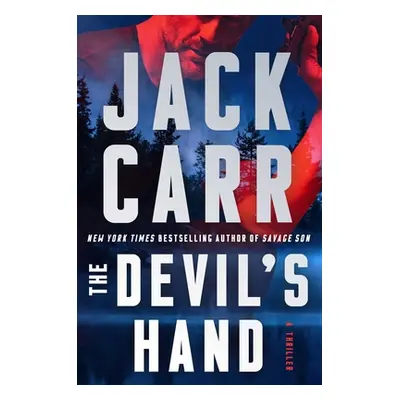 "The Devil's Hand, 4: A Thriller" - "" ("Carr Jack")