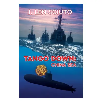 "Tango Down: China Sea" - "" ("Sciuto J. Len")