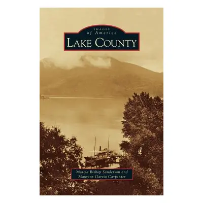 "Lake County" - "" ("Carpenter Maureen Garcia")