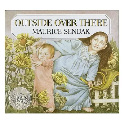 "Outside Over There" - "" ("Sendak Maurice")