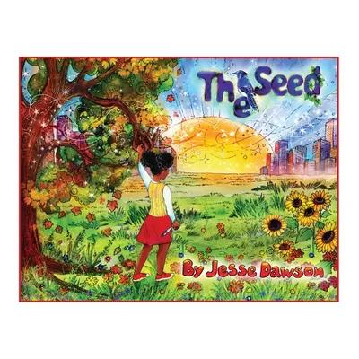 "The Seed" - "" ("Dawson Jesse")