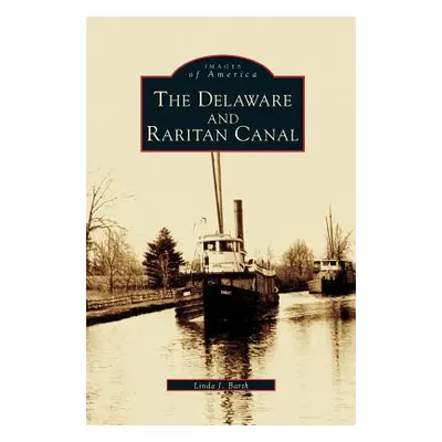 "Delaware and Raritan Canal" - "" ("Barth Linda J.")