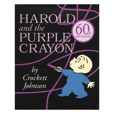 "Harold and the Purple Crayon" - "" ("Johnson Crockett")