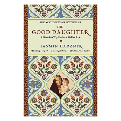 "The Good Daughter" - "" ("Darznik Jasmin")