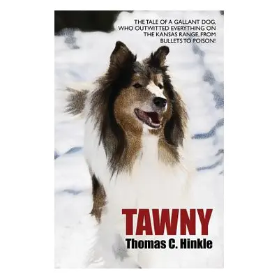 "Tawny" - "" ("Hinkle Thomas C.")