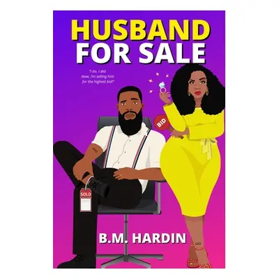 "Husband for Sale" - "" ("Hardin B. M.")