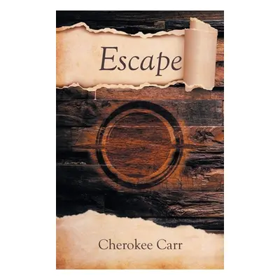 "Escape" - "" ("Carr Cherokee")