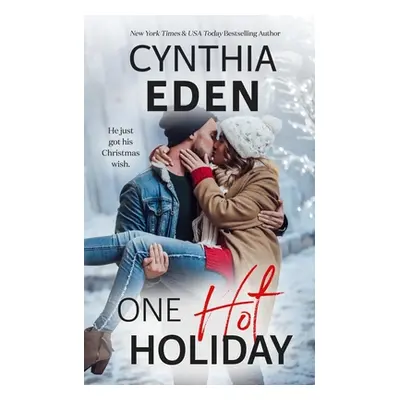 "One Hot Holiday" - "" ("Eden Cynthia")