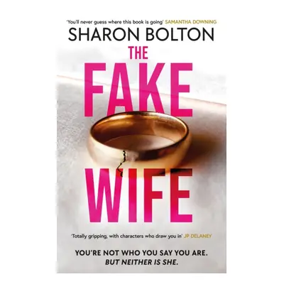 "Fake Wife" - "The gripping, shocking thriller sensation that reads like a TV boxset from the mi