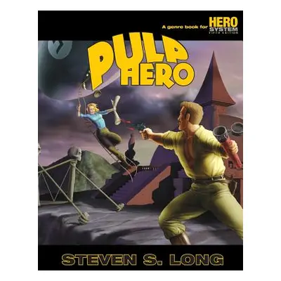 "Pulp Hero" - "" ("Long Steven S.")